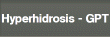 Hyperhidrosis - GPT